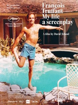 François Truffaut, le scénario de ma vie François Truffaut, le scénario de ma vie
