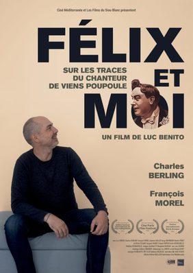 Félix et moi Félix et moi