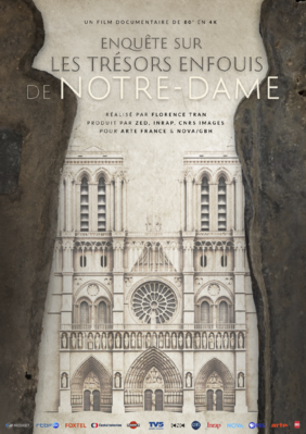 Enquête sur les trésors enfouis de Notre-Dame Enquête sur les trésors enfouis de Notre-Dame