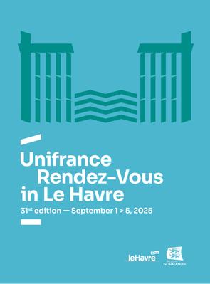 Rendez-vous de Unifrance en El Havre Rendez-vous de Unifrance en El Havre