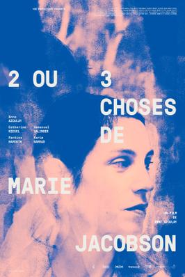 2 or 3 Things About Marie Jacobson 2 or 3 Things About Marie Jacobson