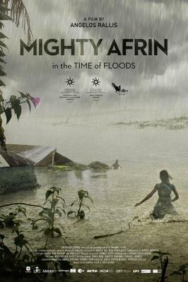 Mighty Afrin: In the Time of Floods Mighty Afrin: In the Time of Floods