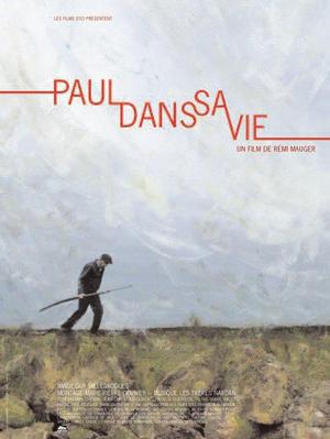 Paul dans sa vie / 仮題:ポールの人生 Paul dans sa vie / 仮題:ポールの人生