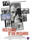 Histoire d'un regard Histoire d'un regard