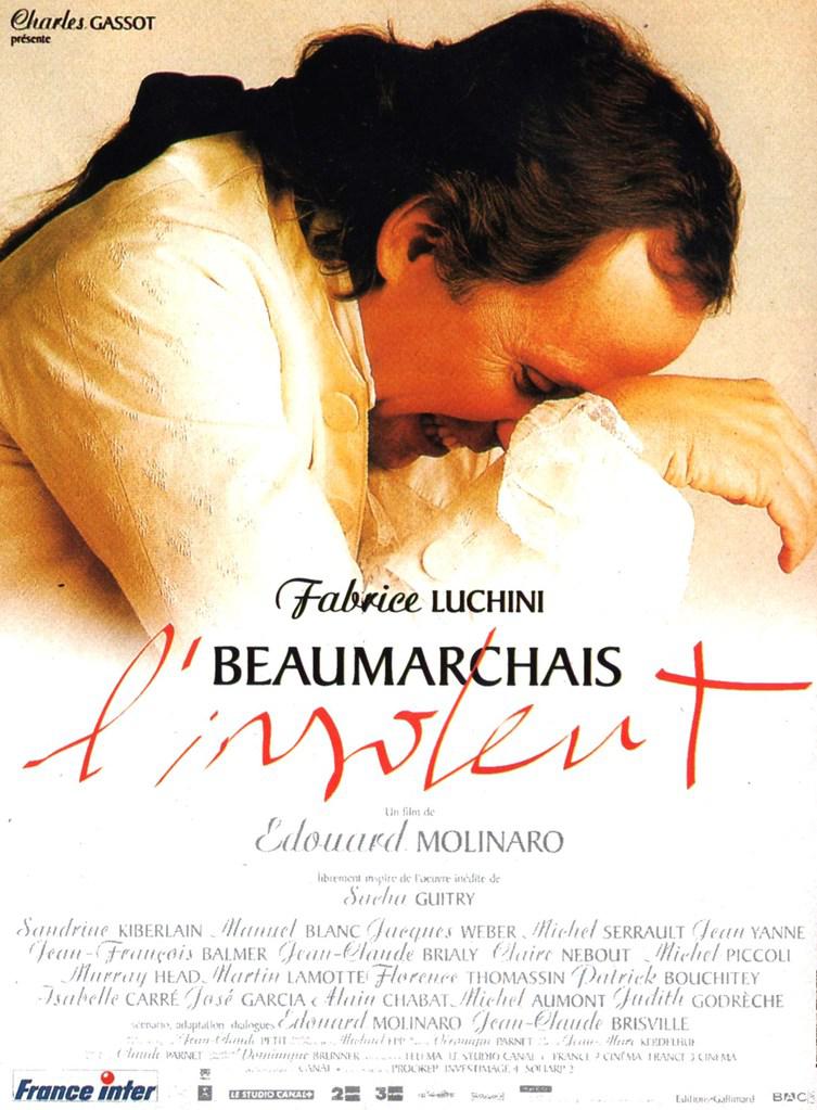 Beaumarchais, l'insolent Beaumarchais, l'insolent
