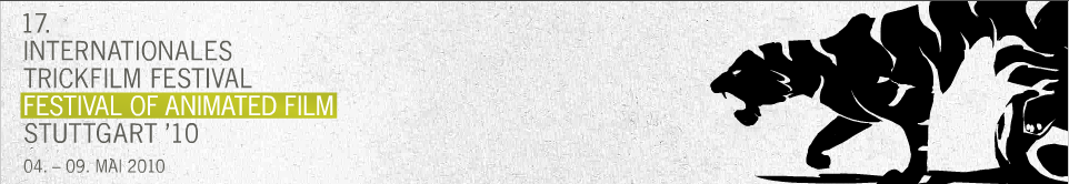 Stuttgart Trickfilm International Film Festival - 2010 Stuttgart Trickfilm International Film Festival - 2010