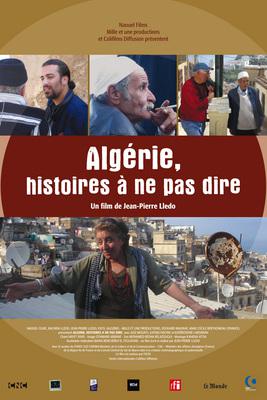 Algérie, histoires à ne pas dire Algérie, histoires à ne pas dire