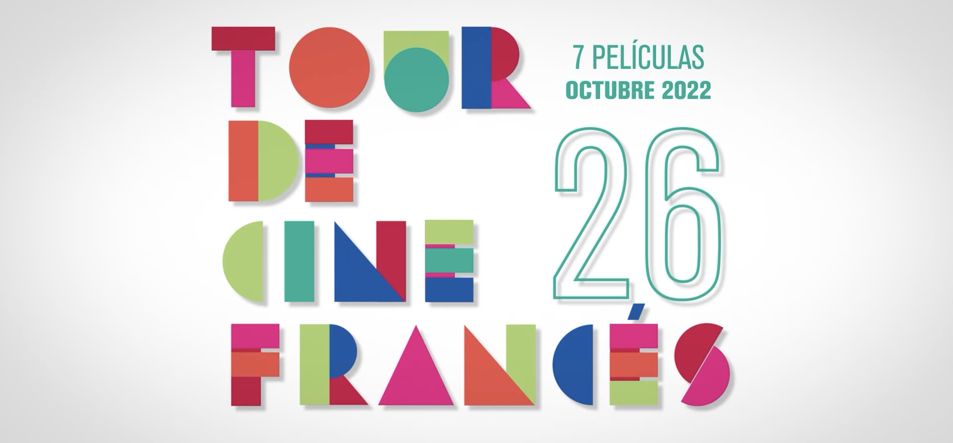 26° Tour de Cine Francés, el mayor festival de cine francés en el mundo 26° Tour de Cine Francés, el mayor festival de cine francés en el mundo