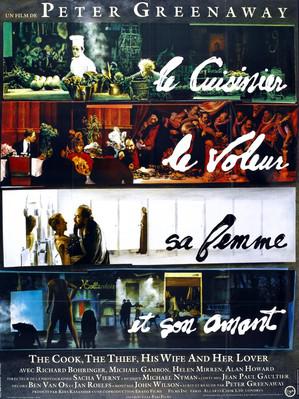 Le Cuisinier, le voleur, sa femme et son amant Le Cuisinier, le voleur, sa femme et son amant