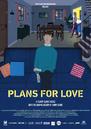 Plans for Love Plans for Love