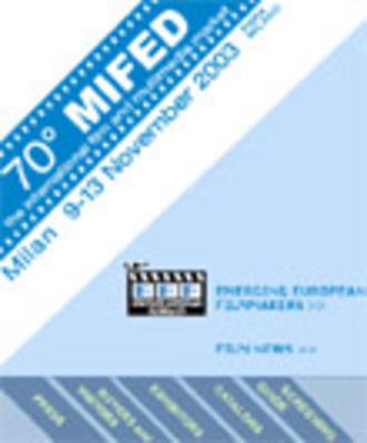 ミラノ Mifed ミラノ国際映画見本市 - 2003 ミラノ Mifed ミラノ国際映画見本市 - 2003
