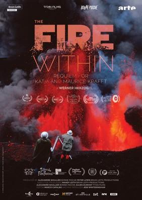 The Fire Within - A Requiem for Katia and Maurice Krafft The Fire Within - A Requiem for Katia and Maurice Krafft