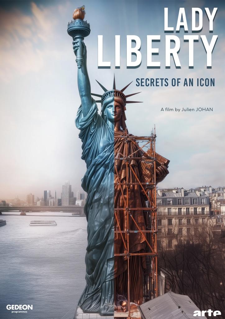 Liberté : la statue qui voulait changer le monde Liberté : la statue qui voulait changer le monde
