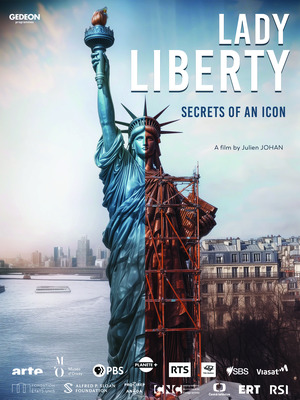Liberté : la statue qui voulait changer le monde Liberté : la statue qui voulait changer le monde