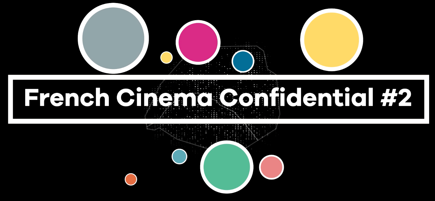 French Cinema Confidential: Day 2 French Cinema Confidential: Day 2