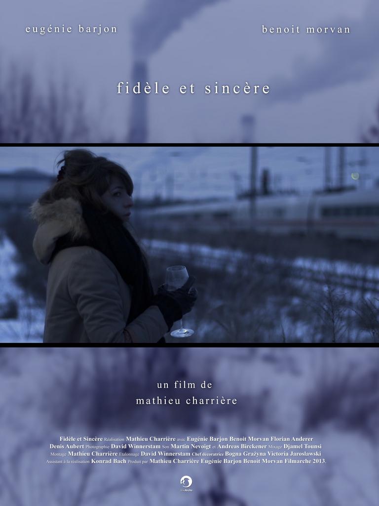 Fidèle et sincère Fidèle et sincère