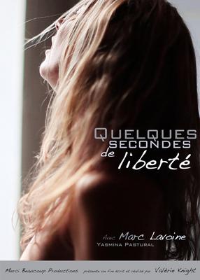 Quelques secondes de liberté Quelques secondes de liberté