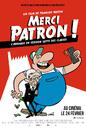 Merci patron ! Merci patron !