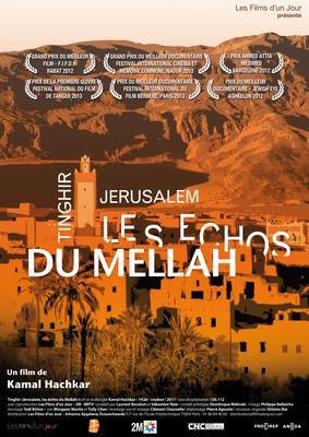 Tinghir - Jerusalem, les échos du Mellah Tinghir - Jerusalem, les échos du Mellah