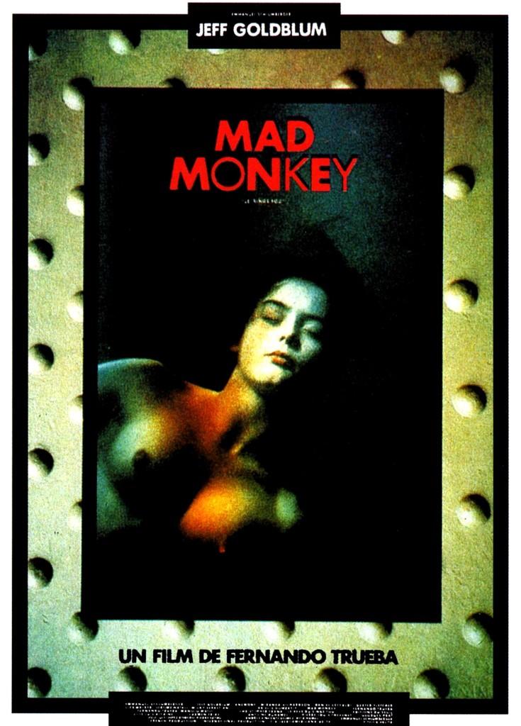Mad Monkey (Le Rêve du singe fou) Mad Monkey (Le Rêve du singe fou)