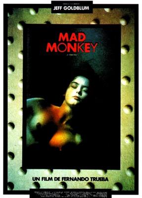 Mad Monkey (Le Rêve du singe fou) Mad Monkey (Le Rêve du singe fou)
