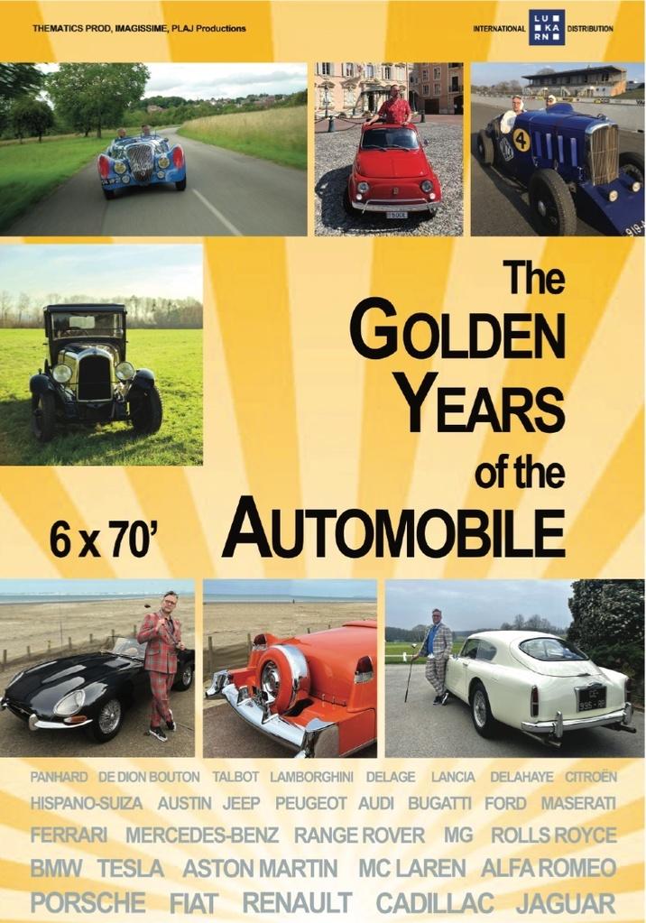 The Golden Years of the Automobile The Golden Years of the Automobile