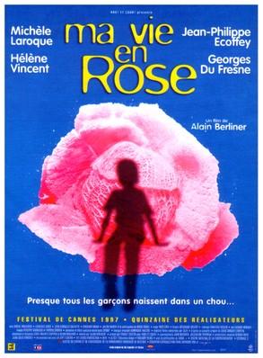 Ma vie en rose (My Life in Pink) Ma vie en rose (My Life in Pink)