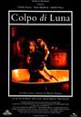 Coup de lune (Colpo di Luna) - Poster Italie Coup de lune (Colpo di Luna) - Poster Italie