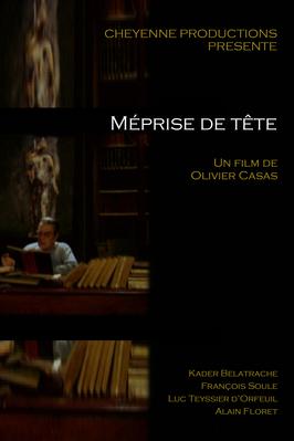 Méprise de tête Méprise de tête