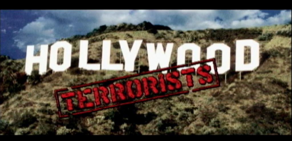 Hollywood Terrorists Hollywood Terrorists