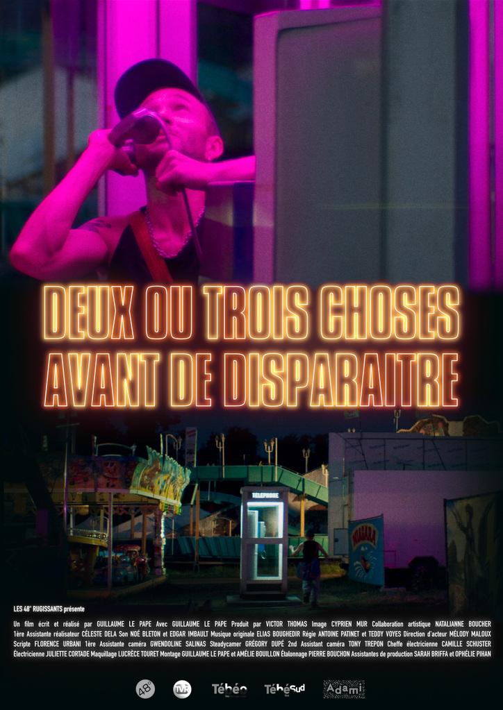 Deux ou trois choses avant de disparaître Deux ou trois choses avant de disparaître