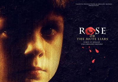 Rose or the Mute Liars Rose or the Mute Liars