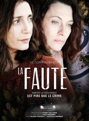 La Faute - &copy; Make It Happen Studio, VAB Productions, JLA Production