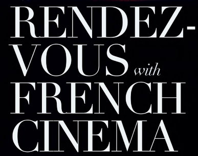 Rendez-Vous With French Cinema à New York - 2026