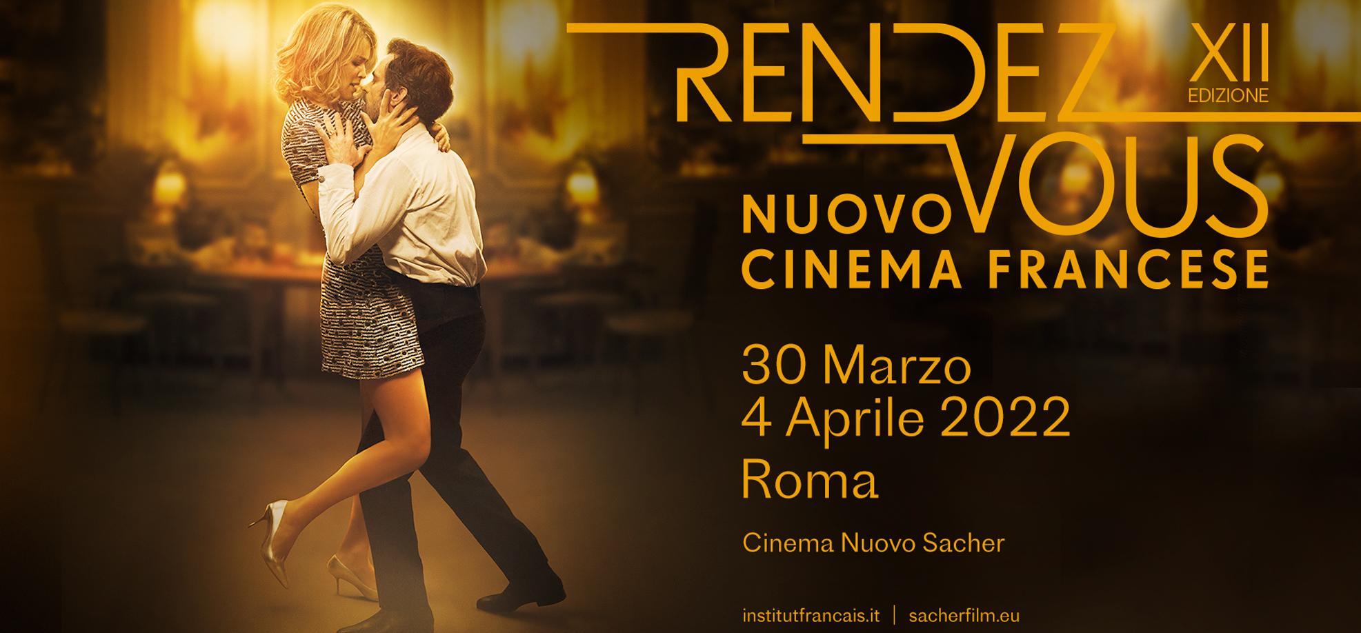 12° Rendez-vous con el Nuevo Cine Francés en Roma 12° Rendez-vous con el Nuevo Cine Francés en Roma