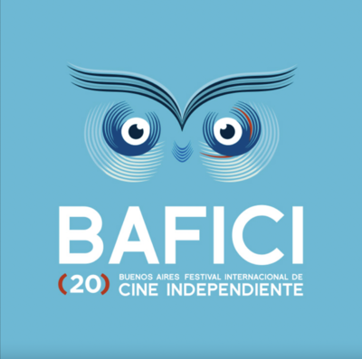 BAFICI - Festival international du cinéma indépendant de Buenos Aires BAFICI - Festival international du cinéma indépendant de Buenos Aires