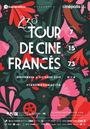 Tour du cinéma français au Mexique - 2019 Tour du cinéma français au Mexique - 2019