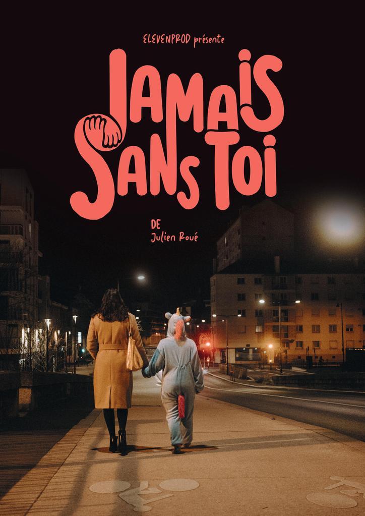 Jamais sans toi Jamais sans toi