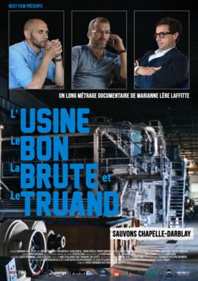 L'Usine, le Bon, la Brute et le Truand L'Usine, le Bon, la Brute et le Truand