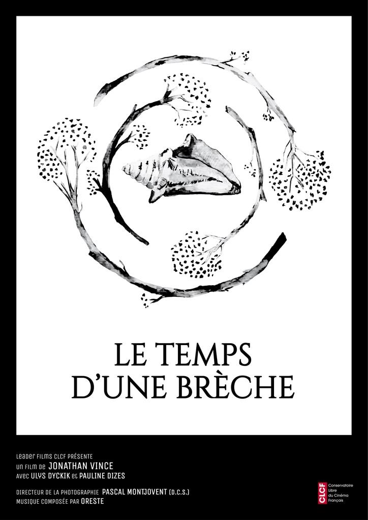 Le Temps d’une brèche Le Temps d’une brèche