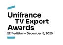 Premios Unifrance de la Exportaci&oacute;n Audiovisual - 2025