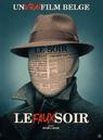 Le Faux Soir - Teaser poster Le Faux Soir - Teaser poster