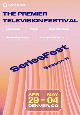 SeriesFest - 2025 SeriesFest - 2025