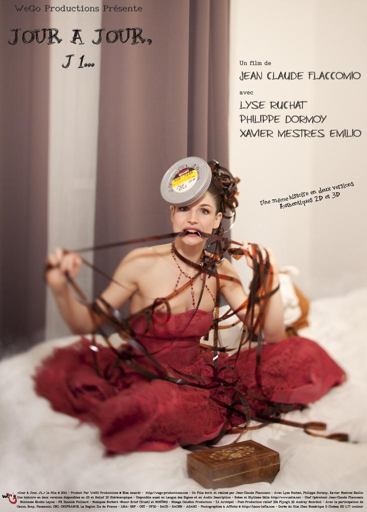 Jour &agrave; jour, J1... - &copy; www.lazou-lefla.com 2011 Jean-Claude Flaccomio - Affiche du film Jour &agrave; jour, J1...