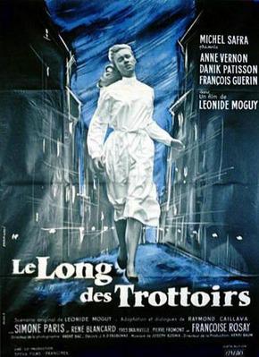 Le Long des trottoirs Le Long des trottoirs