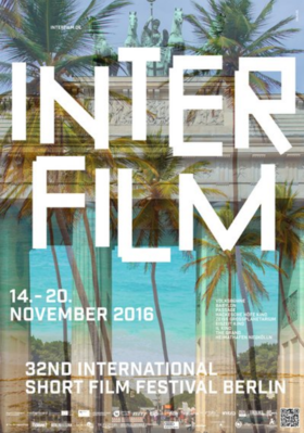 Interfilm Berlin - 2016 Interfilm Berlin - 2016