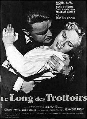 Le Long des trottoirs Le Long des trottoirs