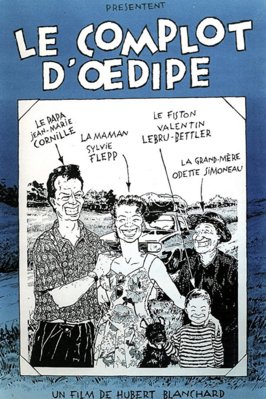 Le Complot d'Oedipe Le Complot d'Oedipe