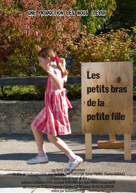 Les Petits Bras de la petite fille Les Petits Bras de la petite fille