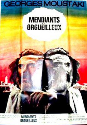 Mendiants et orgueilleux Mendiants et orgueilleux